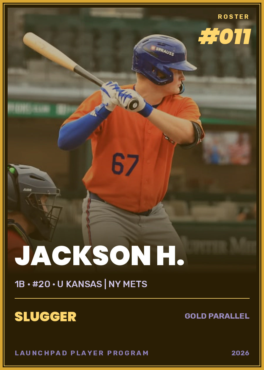 Jackson H., 1B · #20 · U Kansas | NY Mets, Slugger tier, roster number 11
